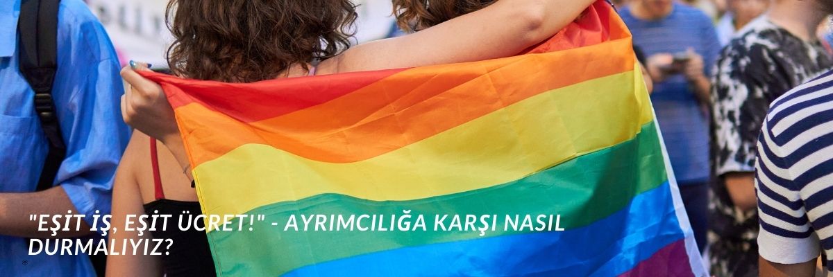Ayrımcılığa Karşı Nasıl Durmalıyız